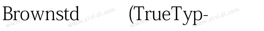 Brownstd 常规 (TrueTyp字体转换
